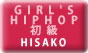 GIRL'S HIPHOP HISAKO